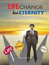 Life, Change And Eternity (eBook)